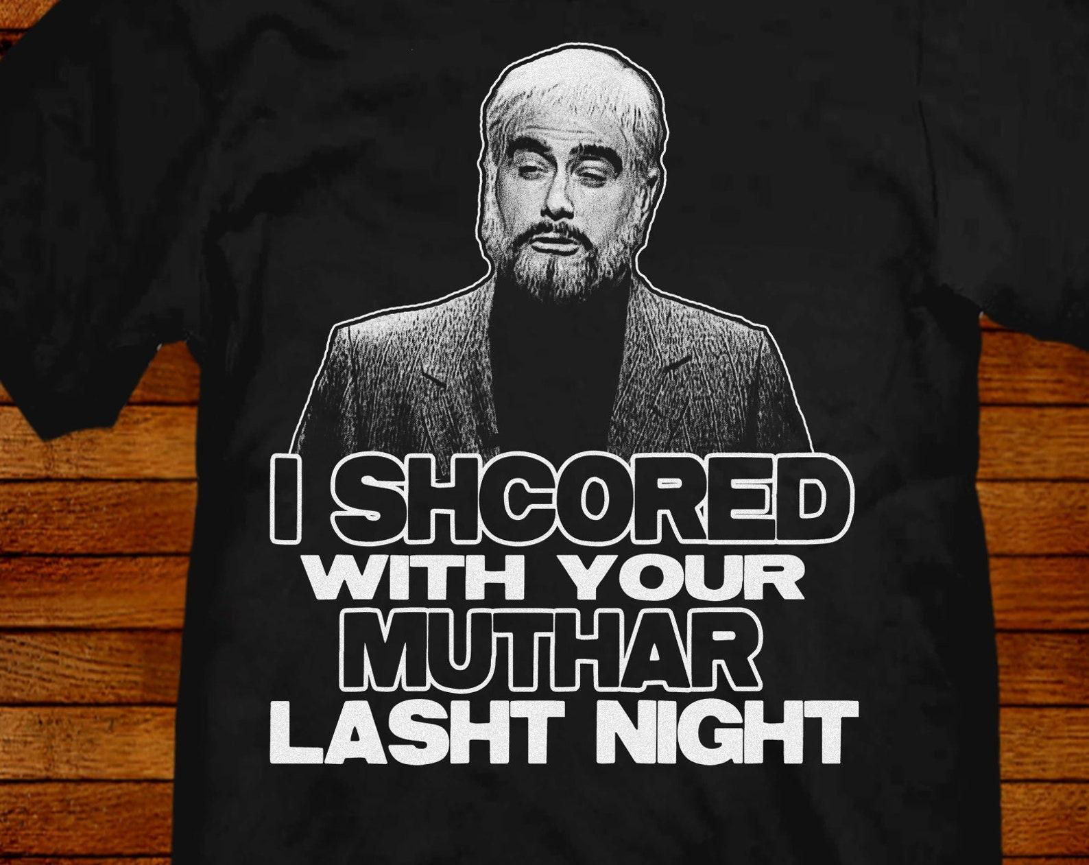 Sean Connery Parody T shirt:  I Shcored  3XL