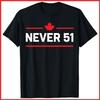 Nie 51. Bundesstaat Kanada Schwarzes Baumwoll-T-Shirt S-5XL