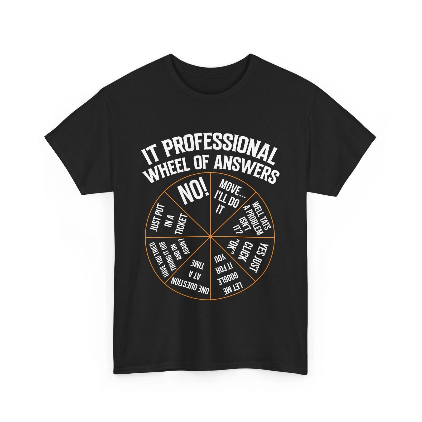 Technical Support Shirt, IT Professional Wheel Of Answers Shirt, Coding T-shirt 3XL