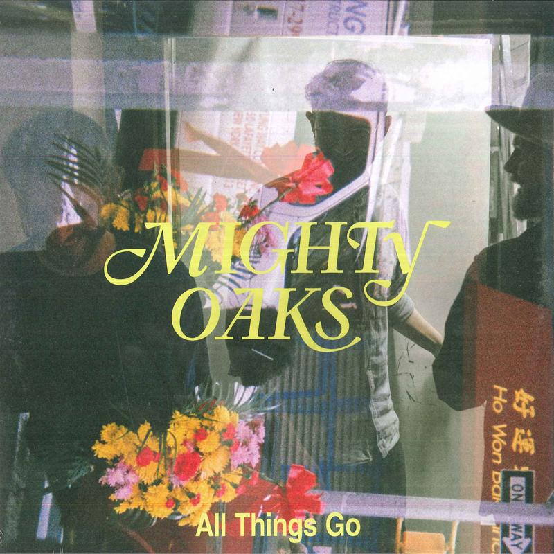 

LP Пластинка MIGHTY OAKS - All Things Go 538561631 BMG 2020 Европа Фолк