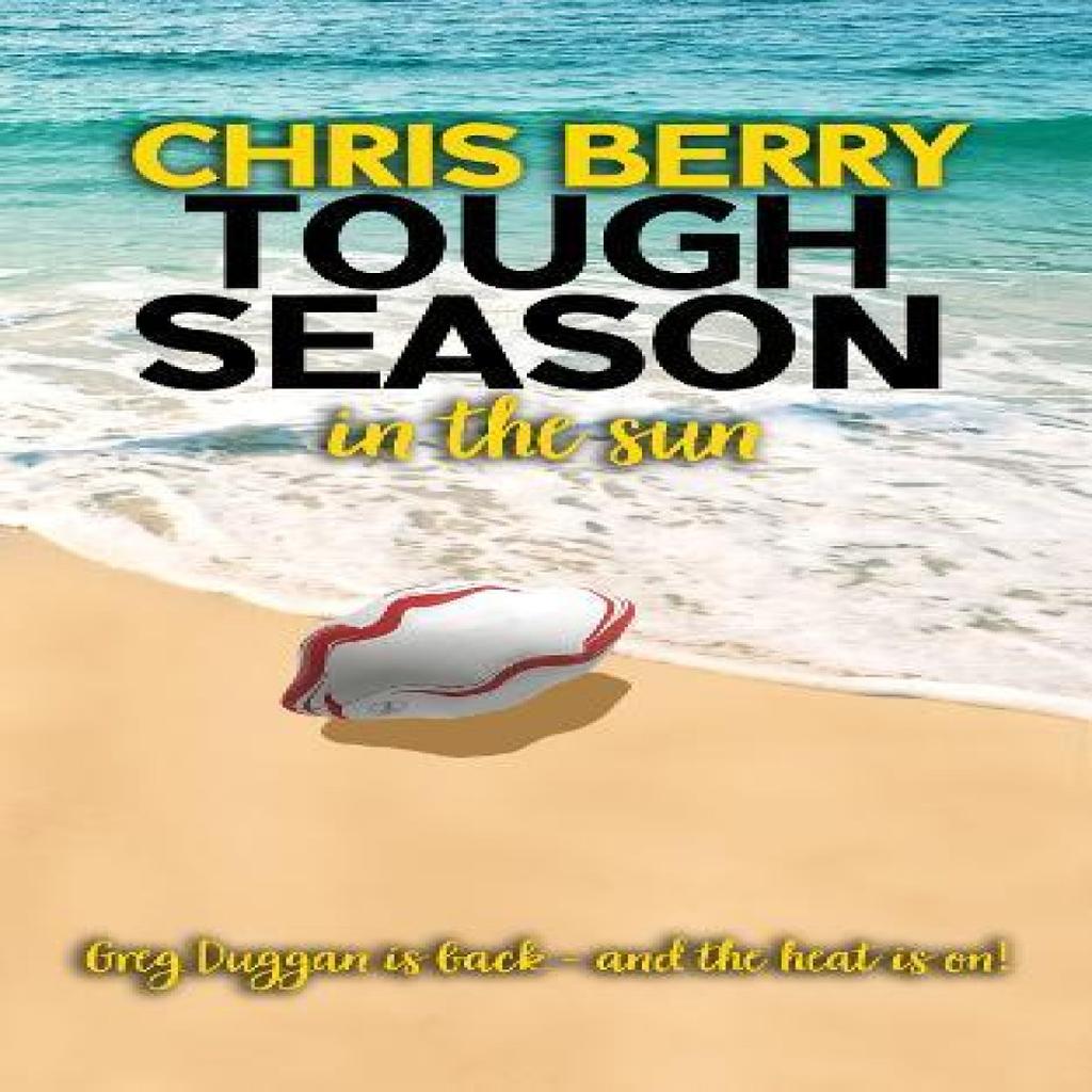 Tough Season In the Sun by Chris Berry Paperback Book 9781912101986