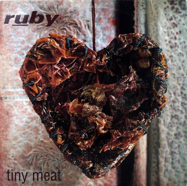 

12inch Record RUBY - Tiny Meat CRE173T Creation Record 1996 UK Dance & Electronica Used