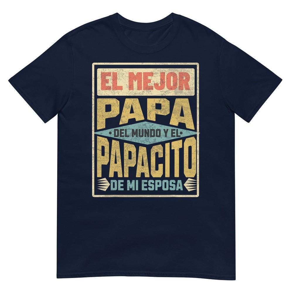 Dad The Best Dad In The World And My Wife s Daddy S