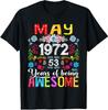 53 Years Old May 1972 Funny Floral 53rd Birthday Unisex TShirt