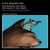Historia De Mix De Max Y De Mex by Luis Sepulveda Paperback Book 9788490668405