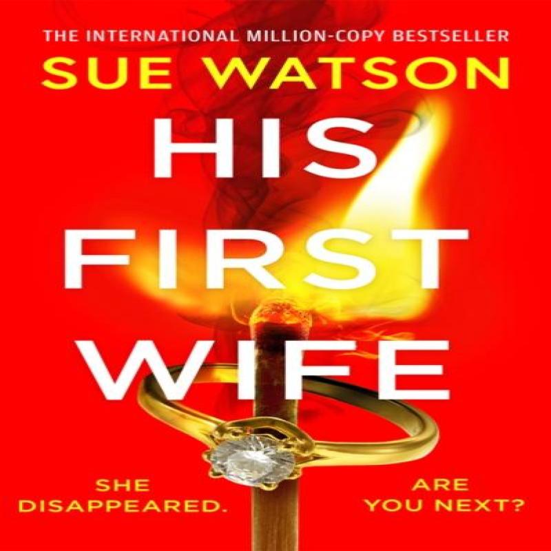 His First Wife by Sue Watson Paperback Book 9781662523915