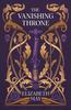 The Vanishing Throne by Elizabeth May Paperback Book 9781399631143