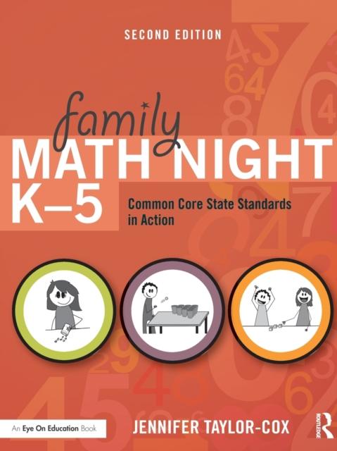 The Family Math Night K-5 : Common Core State Standards In Action Book