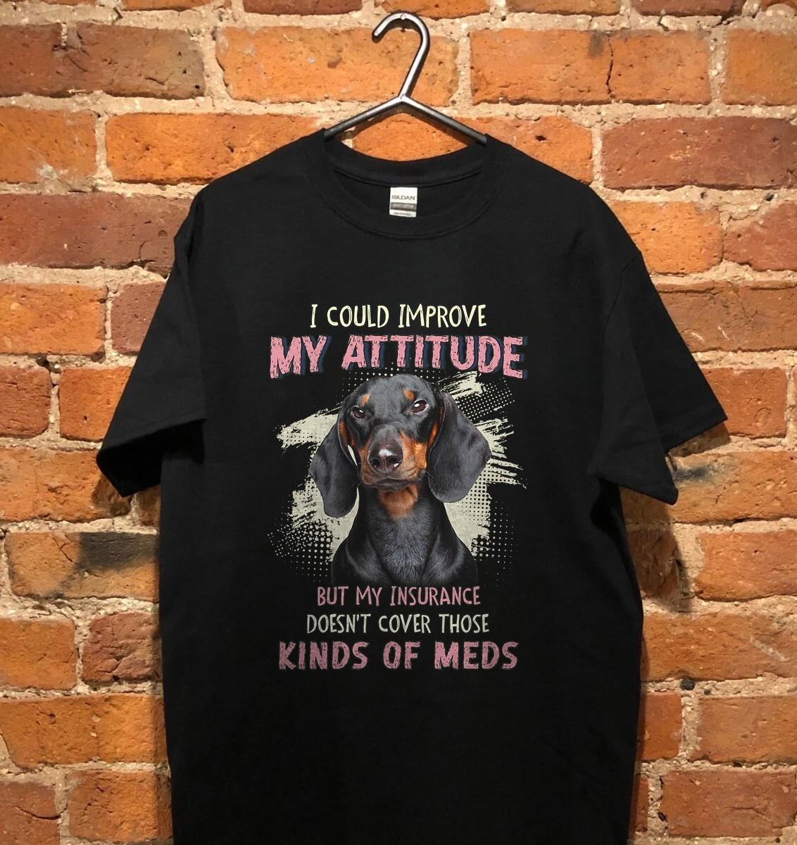 Dachshund I Could Improve My Attitude For Dachshund L Black Heavy Cotton T-Shirt XXXL