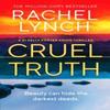 Cruel Truth by Rachel Lynch Paperback Book 9781835981221
