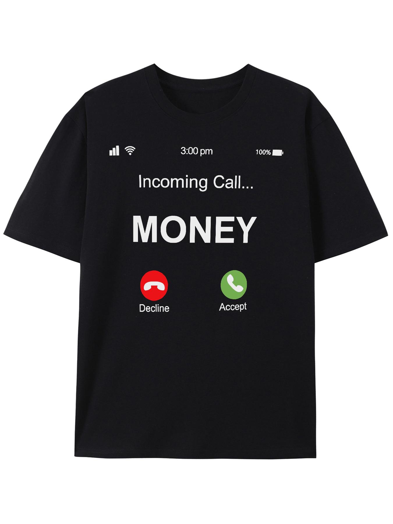 Men s T-Shirt Y2K Money Incoming Call S