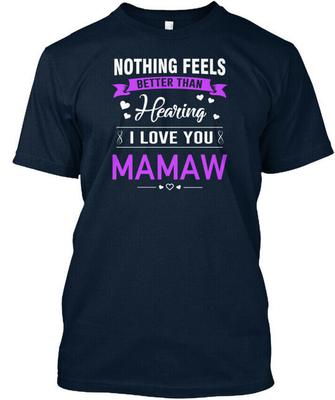 Hören Ich Liebe Mamaw Geschenk Für Premium-T-Shirt Hergestellt in den USA Größe S bis 5XL