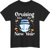 Cruising Into The New Year T-Shirt Festive Party Cruise Lover Gift Unisex Top