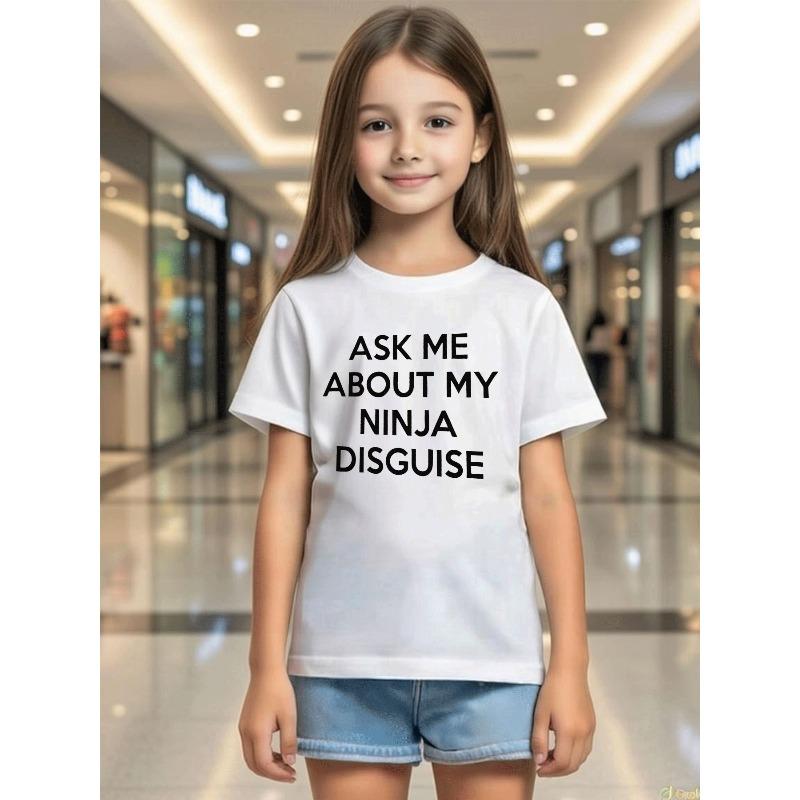 

European sizes Girls Apparel Casual Trendy Kids T Shirt with Ask Me About My Ninja Disguise Letter Print Short Sleeve Black Top for Girls 164cm білий