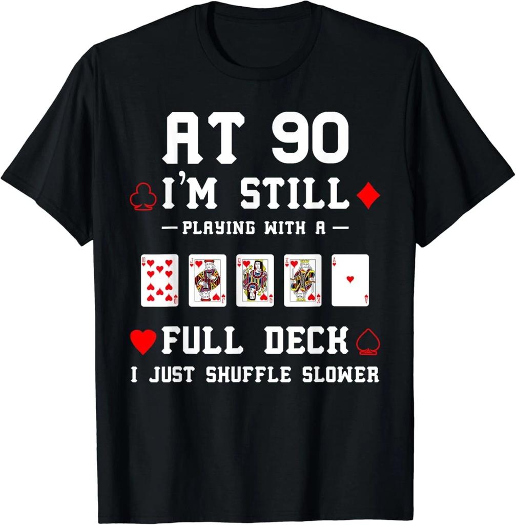 Funny 90th Birthday Gift 90 Year Old Cards Tee Gift Unisex T-Shirt
