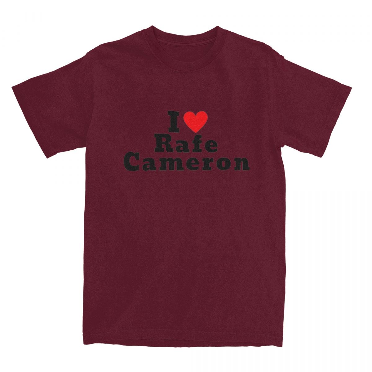 Men s I Love Rafe Cameron T-Shirts Cotton Tees Summer Funny Short-Sleeve T Shirt O Neck Fashion Pattern Tee Shirt Big Size 4XL