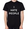 I Hate People T-Shirt