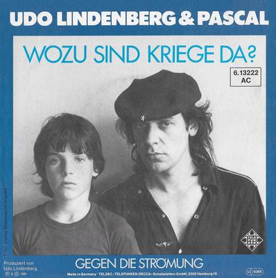 7inch Record UDO LINDENBERG  PASCAL  Wozu Sind Kriege Da 613222 TELEFUNKEN 1981 Germany Rock Used