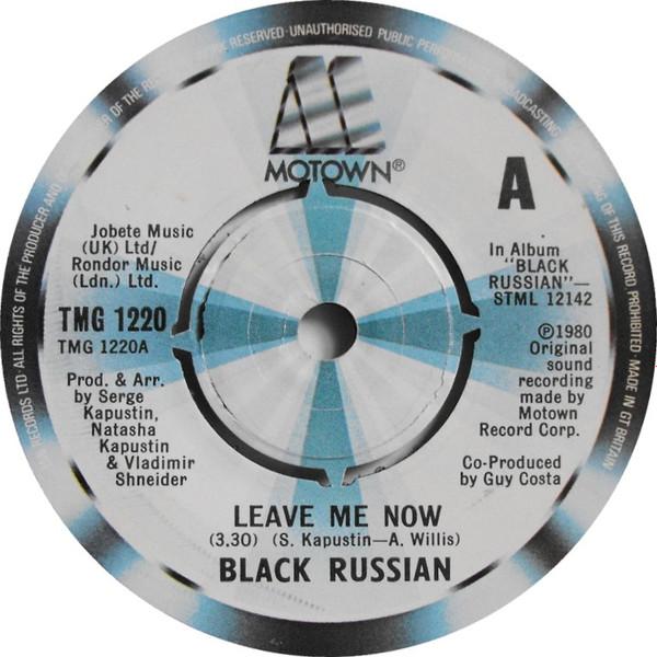 7inch Record BLACK RUSSIAN - Leave Me Now TMG1220 Motown 1980 UK Soul/Funk Used