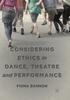 The Considering Ethics In Dance, Theatre and Performance Book