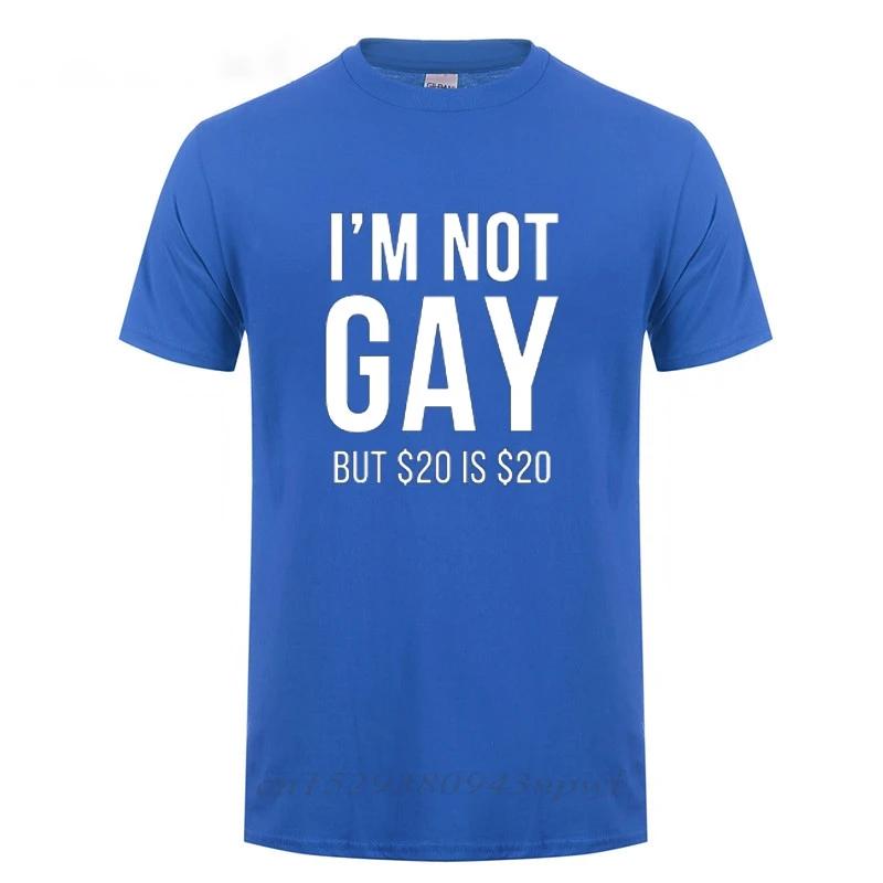 I'm Not Gay But 20  Is 20  Funny T-shirt For Man Bisexual Lesbian LGBT Gay Pride Birthdays Party Gifts Cotton T Shirt