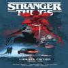 Stranger Things Library Edition Volume 4 Graphic Novel by Todor... 9781506747354