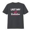 Womens Last Day Of Radiation Heartbeat Breast Cancer Awareness T Shirt Black 2XL Vintage Washed Casual Soft Streetwear Homme