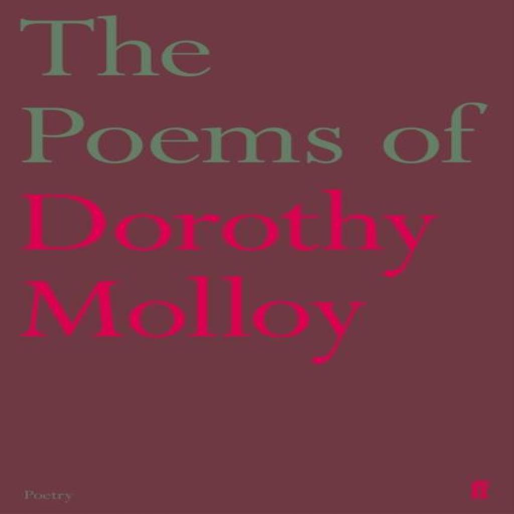 The Poems of Dorothy Molloy by Dorothy Molloy Paperback Book 9780571348473