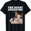 Beast Inside Me Funny Cat Meme T-Shirt