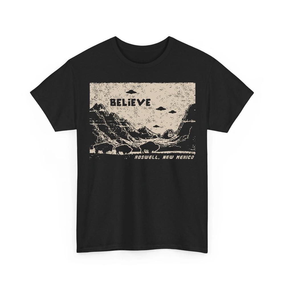 Believe Aliens UFO Area 51 Roswell New Mexico Flying Saucer Unisex TShirt Unisex T-Shirt S