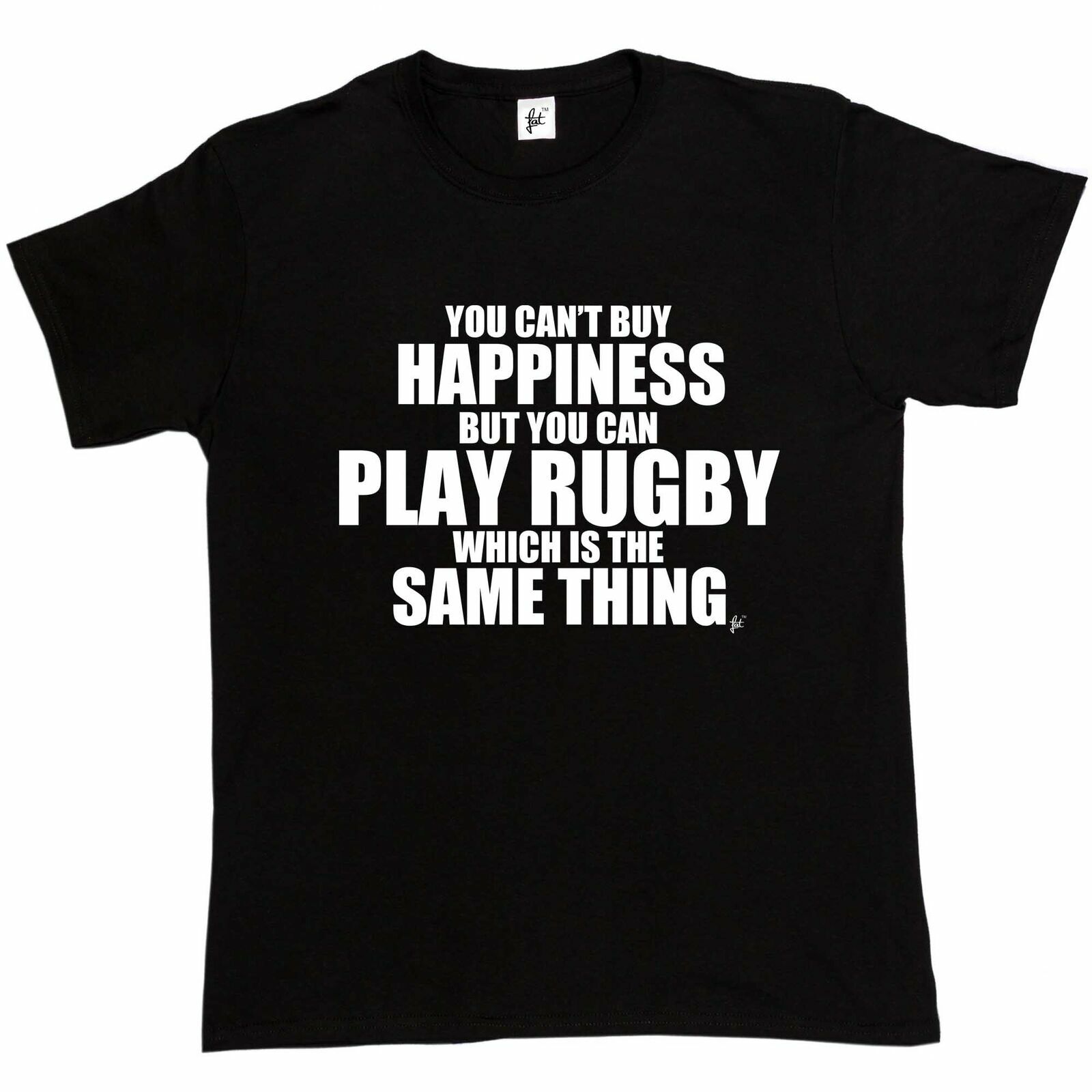 You Cant Buy Happiness But You Can Play Rugby Mens T-Shirt XXXXL