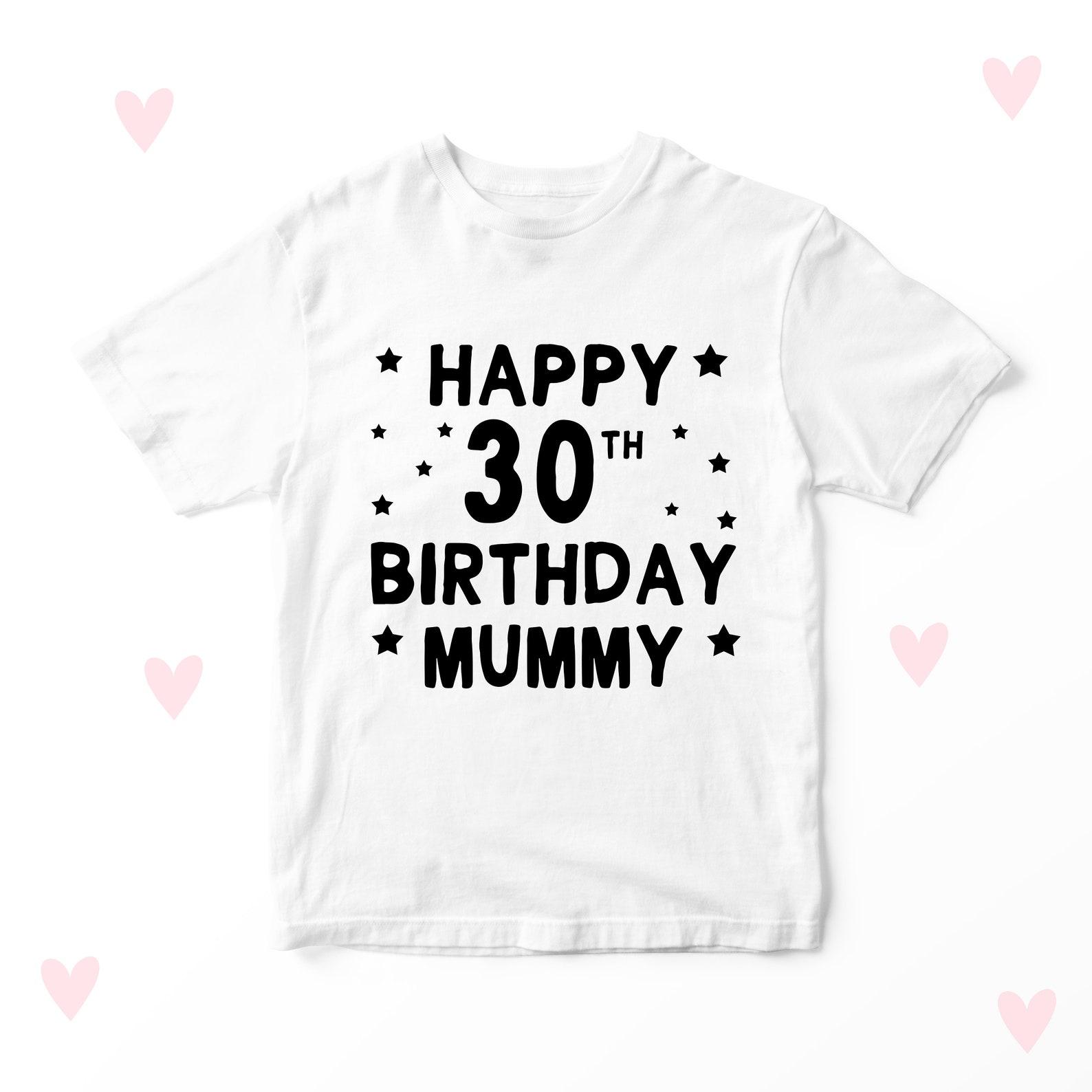 30th Birthday Mummy Kids T-shirt Personalised Happy Birthday 100