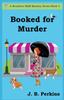 كتاب Booked for Murder : 4