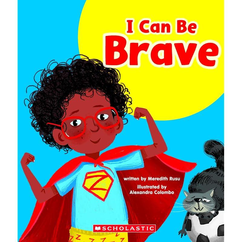 Learn About Your Best Self: I Can Be Brave
