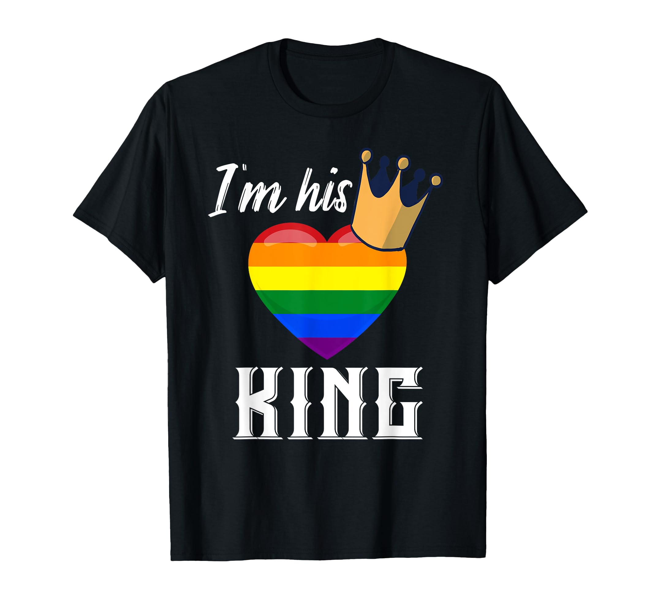 

His King LGBTQ Rainbow Heart Gay Boyfriend I m - T-Shirt чорний