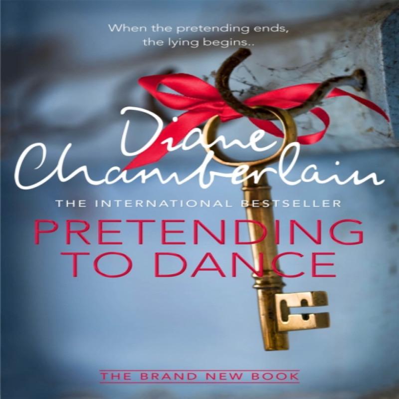 Pretending to Dance by Diane Chamberlain Paperback Book 9781447211310