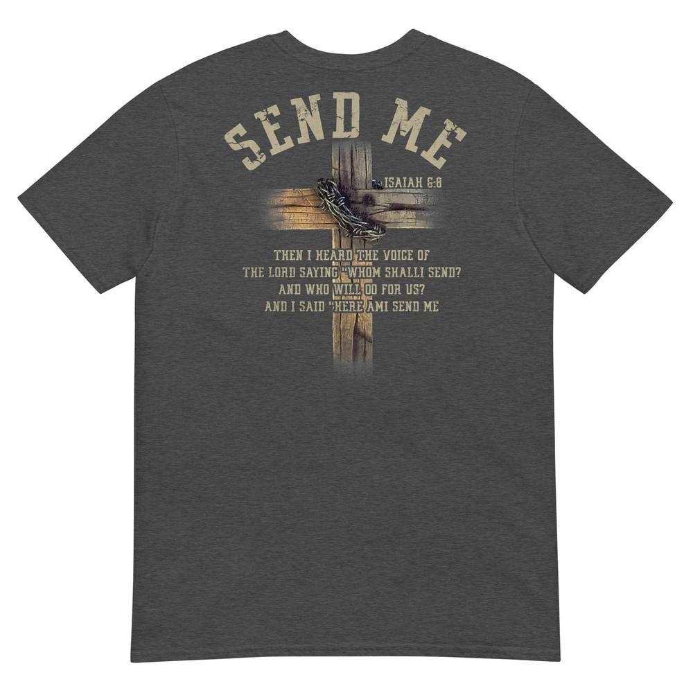 Send Me Isaiah 68 Christian Here Am I Religious Faith TShirt