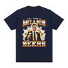 Funny I Ll Take A Million Beers T Shirt Men Women Clothing Fashion Hip Hop T-shirt Casual Cotton Short Sleeve Oversized T-shirts