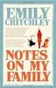 Notes On My Family by Emily Critchley Paperback Book 9781911427070