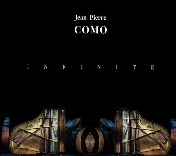 

CD JEAN-PIERRE COMO - Infinite CY2018 L Âme Sœur Prod 2018 France Jazz Used
