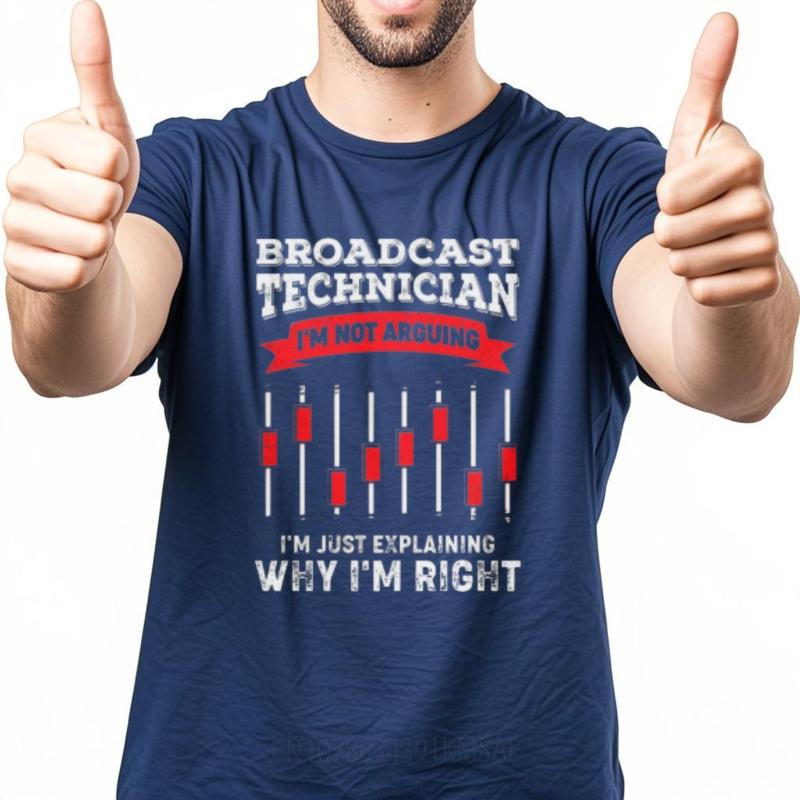 Printed Teenagers Short Sleeve Tshirt Black Broadcast Technician Im Not Arguing Im Just Explaining Why Im Right Fashionable
