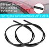1.55m For Toyota Yaris Hatchback 2012-2014 7555152200 7555252180 Left Right Side Car Roof Drip Finish Moulding Seal Strips Trim
