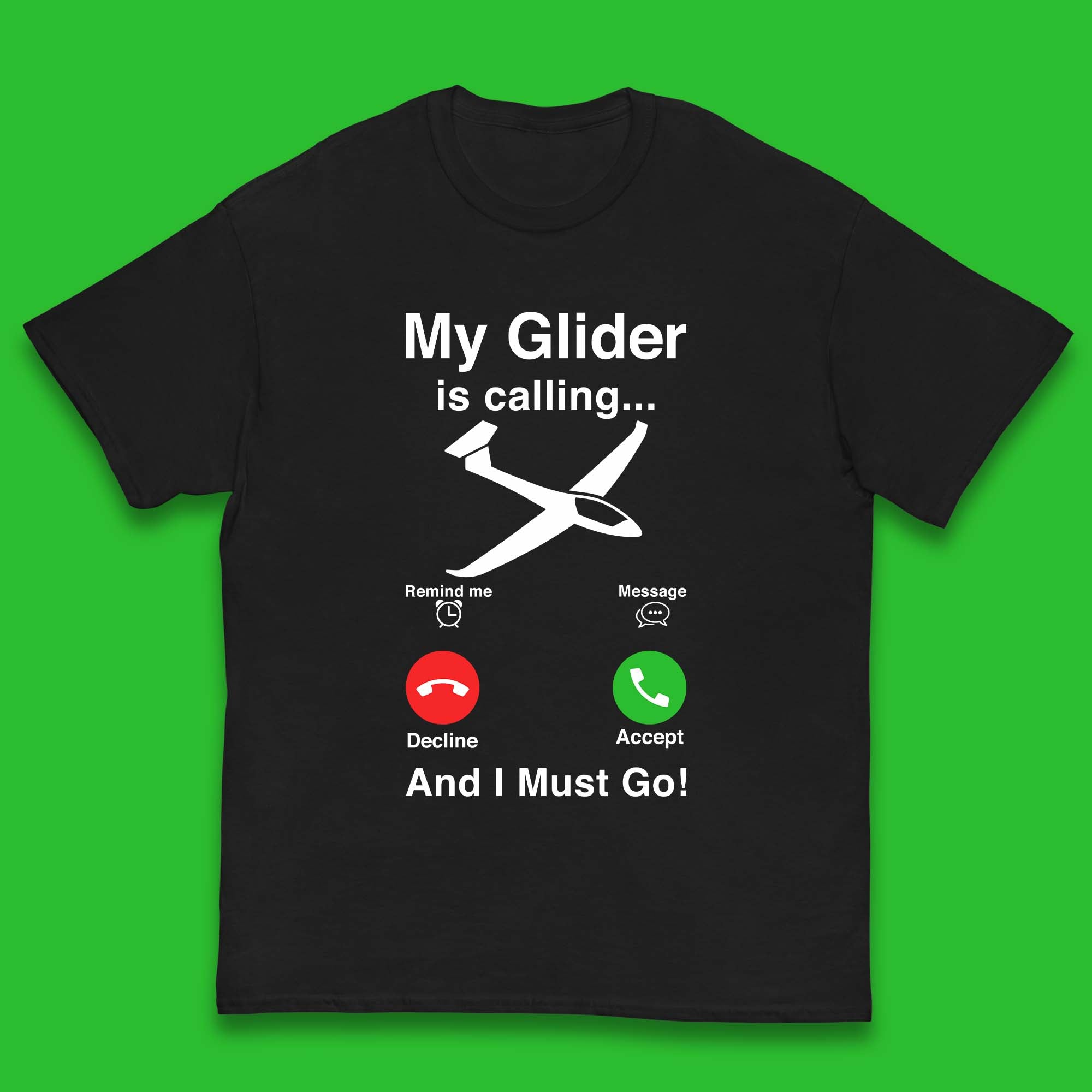 My Glider is Calling And I Must Go Kids T-Shirt 110