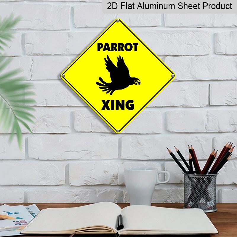 2D Flat 1pc, Parrot Crossing Sign Zone Xing Metal Sign Novelty Road Sign Tropical Bird Macaw Parakeet Lover Birder Owner Metal Plaque, for Outdoor