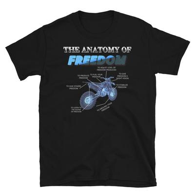 Anatomy Of Freedom DIRTBIKE Motorradfahrer T-Shirt