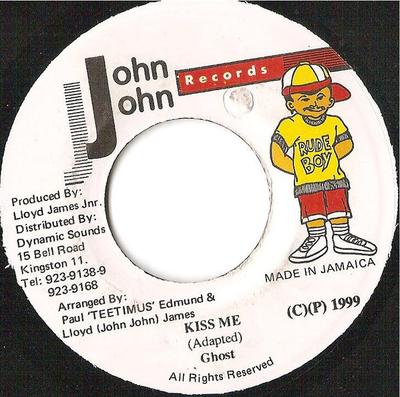 7inch Record GHOST  GENERAL B  Kiss Me  Who Dem NONE John John Recor 1999 Jamaica Reggae Ska  Dub Used
