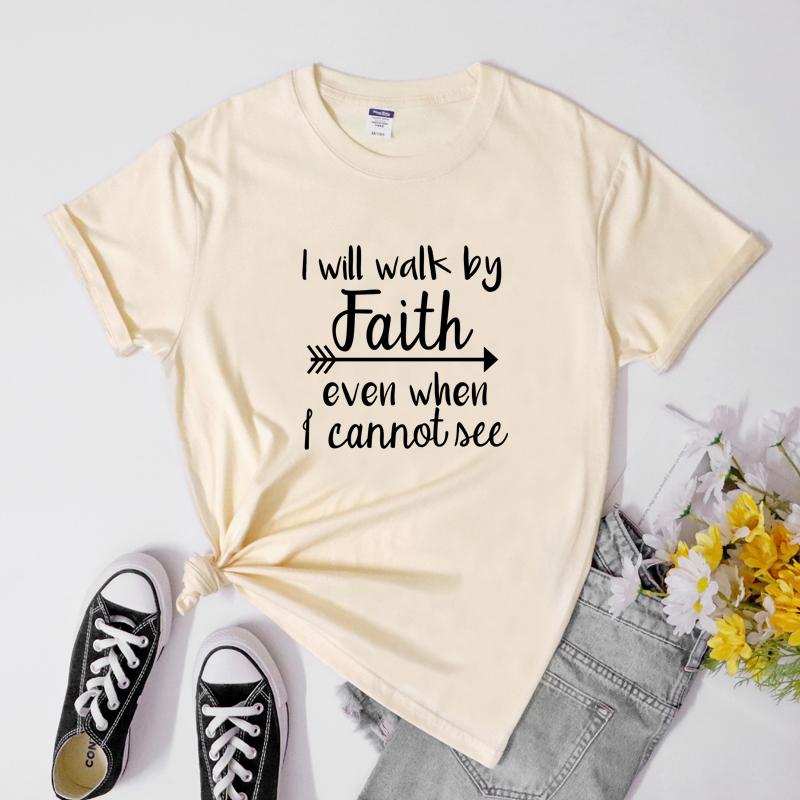 I Will Walk By Faith Tshirt Casual Unisex Short Sleeve Christian Bible Top Tee Religious Jesus Power Inspirational Tshirt