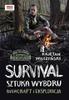 Survival: The Art of Choosing. Bushcraft and Exploration.