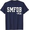SMFDB PCA Bold Varsity Acronym Humor T-Shirt