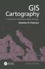 Buch GIS Cartography : A Guide To Effective Map Design, Third Edition